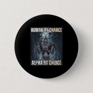 Mensch durch Zufall Alpha per Auswahl Coole Funny Button