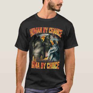 Mensch durch Zufall Sigma durch Wahl Lustiger Alph T-Shirt