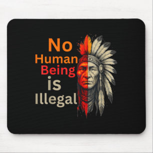 Mensch ist illegal Native Americans Vintage  Mousepad