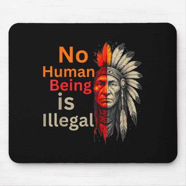 Mensch ist illegal Native Americans Vintage  Mousepad (Vorne)