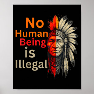 Mensch ist illegal Native Americans vintage  Poster