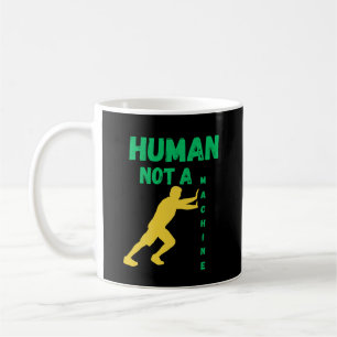 Mensch, kein Roboter, für moderne Denker Kaffeetasse