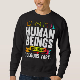 Menschen 100 Bio Farben Vary LGbt Pride Sweatshirt