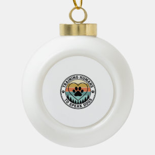 Menschen darauf trainieren, mit Hunden zu sprechen Keramik Kugel-Ornament