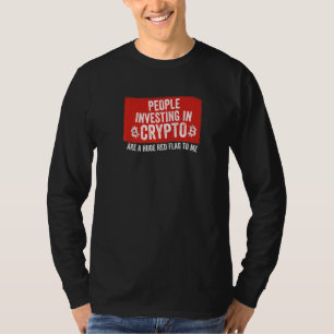 Menschen, die in Krypto investieren, Meme riesige  T-Shirt