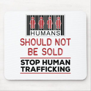 Menschen dürfen Menschenhandel nicht unterbinden Mousepad