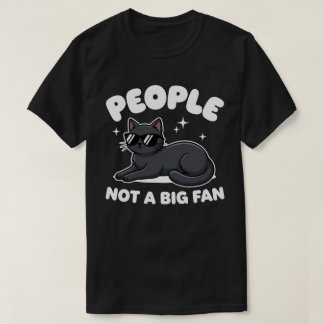 Menschen kein großer Fan | Fauler schwarzer Kater T-Shirt