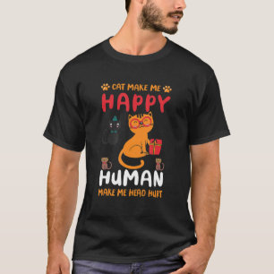 Menschen machen mir Kopfschmerzen Katzen zum Glück T-Shirt