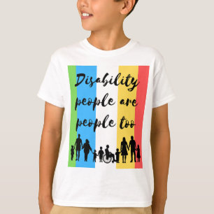 Menschen mit Behinderungen sind zu viele Menschen T-Shirt