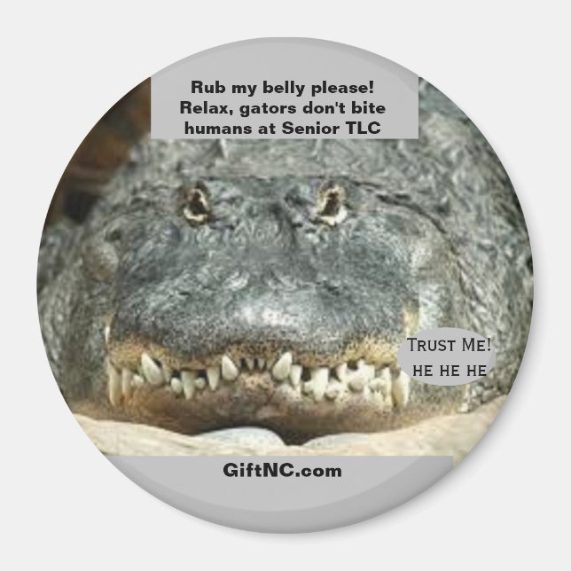 Menschen mit einem hohen TLC-Spaß-Gator-Magneten Magnet (Vorne)