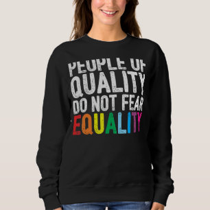 Menschen mit Qualität fürchten sich nicht Zivil vo Sweatshirt