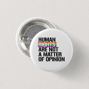 Menschenrechte sind keine Frage der Meinung Button