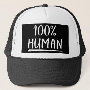 Menschheit 100% Menschlichkeit Truckerkappe