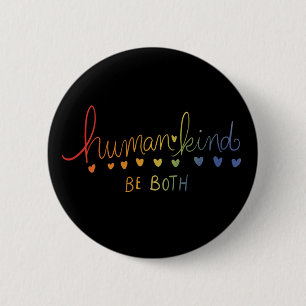 Menschheit sei beides Menschheit Button