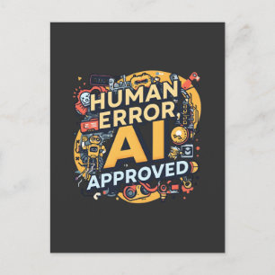 Menschlicher Fehler KI-Approved-Tech-Illustration Postkarte