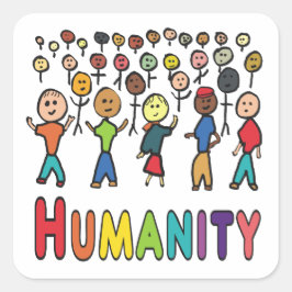Menschlichkeit Quadratischer Aufkleber