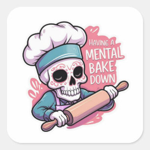 "Mental Bake Down" Skull Baker Stickers - Funny Ba