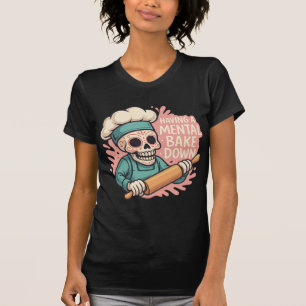 Mental Bake Down Sugar schäbig T-Shirt