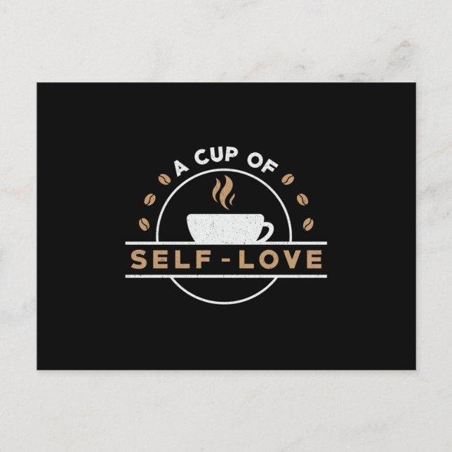 Mental Health A Cup Of Self-Love Care Awareness Postkarte (Vorderseite)