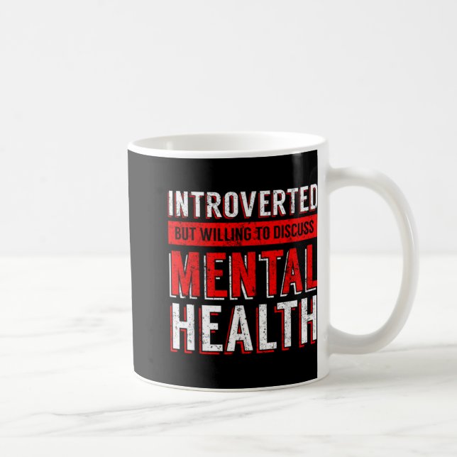Mental Health Awareness Depression  Kaffeetasse (Rechts)