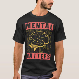 Mental Health Awareness Depression Suicide Prevent T-Shirt
