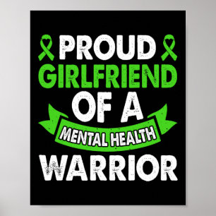 Mental Health Awareness Girlfriend Warrior Mental Poster