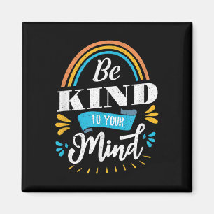 Mental Health Awareness Montag ist Ihnen freundlic Magnet