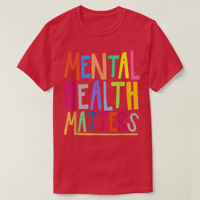 Mental Health Awareness Montag psychische Gesundhe T-Shirt (Design vorne)