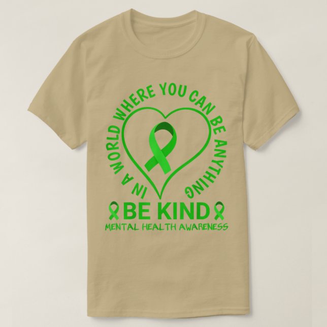 Mental Health Awareness Month 2022 - Be Kind Menta T-Shirt (Design vorne)