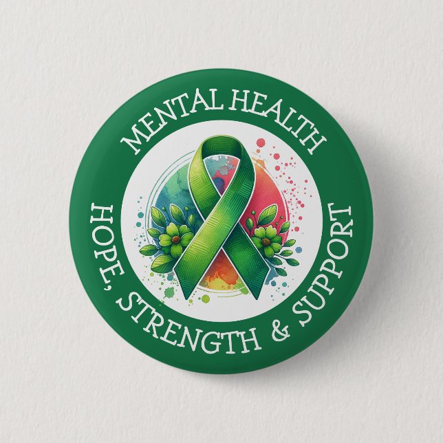 Mental Health Awareness - Support Strength Support Button (Vorderseite)