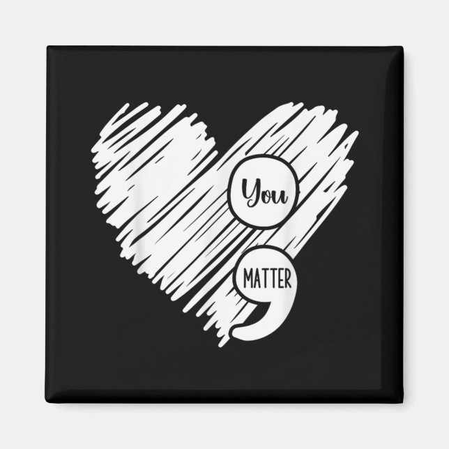 Mental Health Awareness Week Semicolon Suicide Pre Magnet (Vorne)