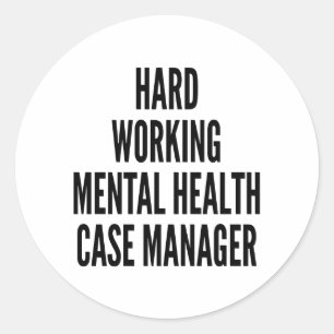 Mental Health Case Manager Runder Aufkleber