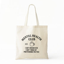 Mental Health Club - Totbeutel