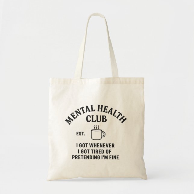 Mental Health Club - Totbeutel Tragetasche (Vorne)