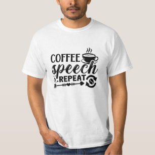 Mental Health Coffee Speech Wiederholung der Angst T-Shirt