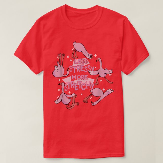 Mental Health Less Stressy More Stretchy T-Shirt 1 (Design vorne)
