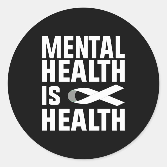 Mental health matters Mental Health Is Health Runder Aufkleber (Vorderseite)