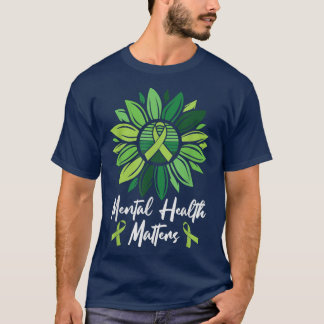Mental Health Meters Sonnenblumen Psychische Gesun T-Shirt