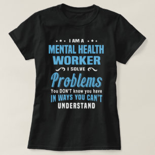 Mental Health Mitarbeiterin T-Shirt