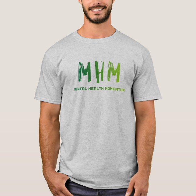 Mental Health Momentum T-Shirt (Vorderseite)