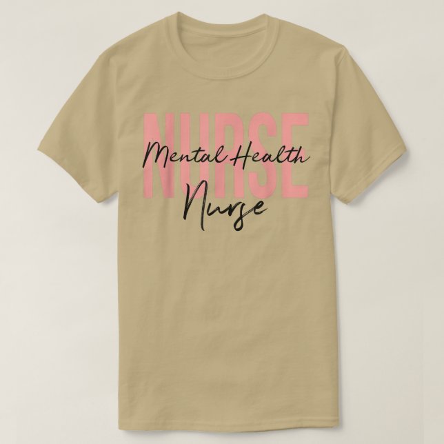 Mental Health Nurse Psych Nurse Psychiatric Nurse  T-Shirt (Design vorne)