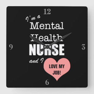Mental Health Nursing Liebe mein Job! Quadratische Wanduhr