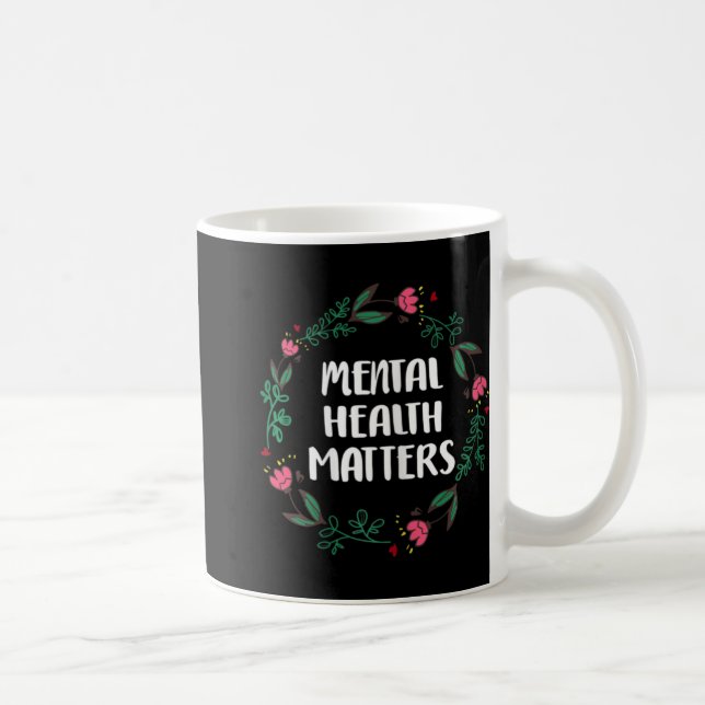 Mental Health Problems Awareness Suicide Preventio Kaffeetasse (Rechts)
