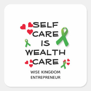 Mental Health SELBST CARE IST WOHLBEHANDLUNG Quadratischer Aufkleber