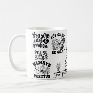 Mental Health Self Care Positive Affirmations Mind Kaffeetasse