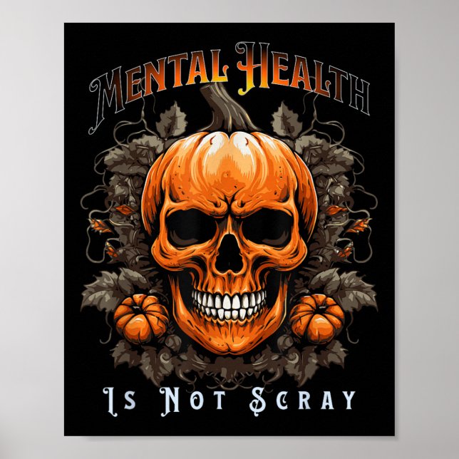 Mental Health Suicide Prevention Halloween Skeleto Poster (Vorne)