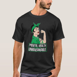 Mental Health Warrior Unzerbrechliche Bewusstseins T-Shirt