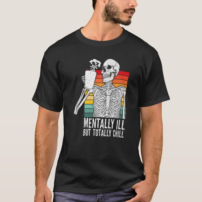 Mental Ill aber Totally Chill Halloween Kostüm R T-Shirt (Vorderseite)
