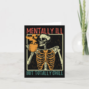 Mental Ill, aber Totally Chill Halloween Kostüm S Karte