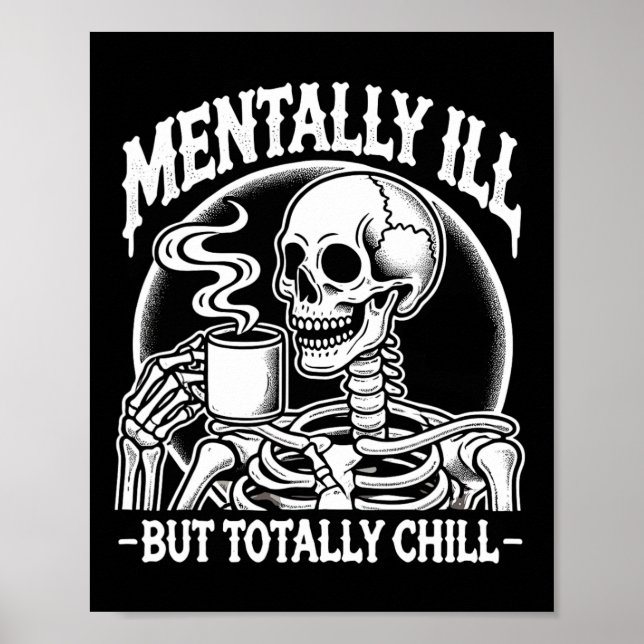 Mental Ill, aber Totally Chill Halloween Kostüm S Poster (Vorne)